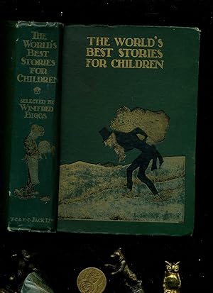 THE WORLD'S BEST STORIES FOR CHILDREN Selected by Winifred Biggs illustrated by Honor C. Appleton...