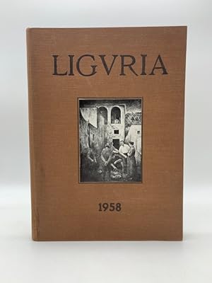 Liguria. Rassegna mensile dell'attivita' ligure, Anno XXV 1958 intera annata