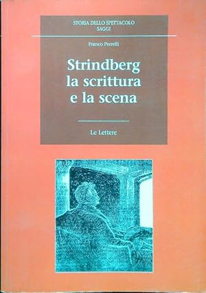 Bild des Verkufers fr Strindberg la scrittura e la scena zum Verkauf von Librodifaccia