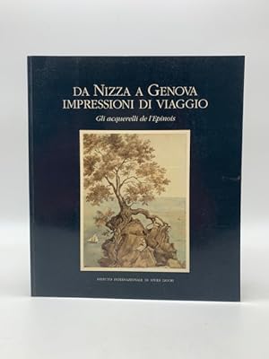 Da Nizza a Genova impressioni di viaggio. Gli acquarelli de l'Epinois