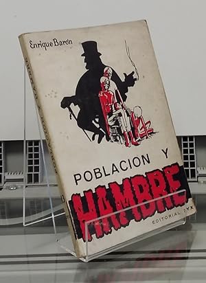 Imagen del vendedor de Poblacin y hambre a la venta por Librera Dilogo