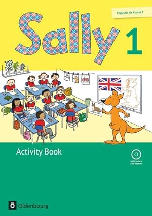 Bild des Verkufers fr Sally 1. Schuljahr. Activity Book mit CD. Ausgabe fr alle Bundeslnder auer Nordrhein-Westfalen (Neubearbeitung) - Englisch ab Klasse 1 : Mit Audio-CD und Kartonbeilagen zum Verkauf von Smartbuy