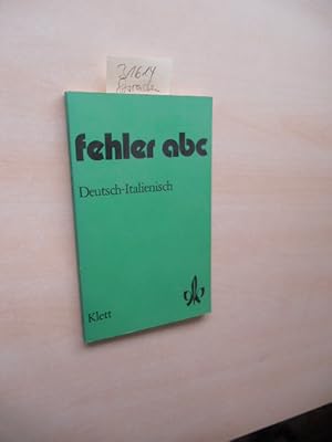 Fehler-ABC. Deutsch-italienisch.