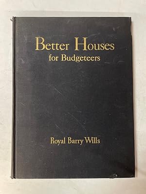 Seller image for Better houses for budgeteers for sale by Librairie de l'Avenue - Henri  Veyrier
