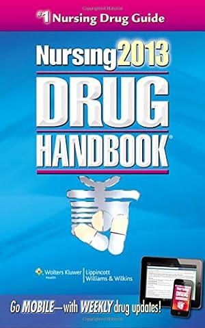 Bild des Verkufers fr Nursing Drug Handbook 2013 zum Verkauf von Reliant Bookstore