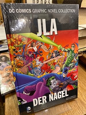 JLA: Der Nagel. (= DC Comics Graphic Novel Collection Band 26).