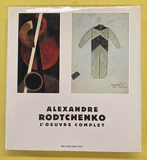 Bild des Verkufers fr Alexandre Rodtchenko. L'oeuvre complet avec la collaboration de Vieri Quilici. zum Verkauf von Frans Melk Antiquariaat