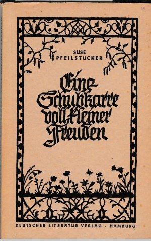 Seller image for Eine Schubkarre voll kleiner Freuden for sale by BuchSigel