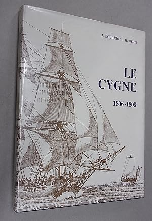 Seller image for Le Cygne 1806-1808 for sale by Baggins Book Bazaar Ltd