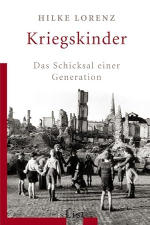 Seller image for Kriegskinder : Das Schicksal einer Generation for sale by Smartbuy