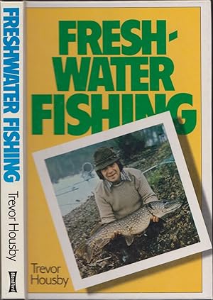 Seller image for FRESHWATER FISHING. By Trevor Housby. for sale by Coch-y-Bonddu Books Ltd