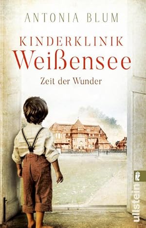 Bild des Verkufers fr Kinderklinik Weiensee - Zeit der Wunder : Faszinierende Medizin-Saga zur Kaiserzeit zum Verkauf von Smartbuy