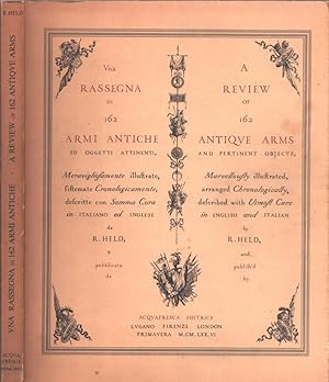 Seller image for Una rassegna di 162 Armi Antiche ed oggetti attinenti for sale by Biblioteca di Babele