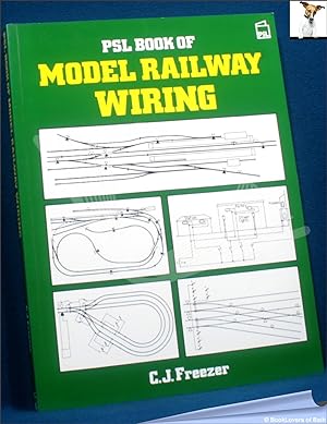 Seller image for PSL Book of Model Railway Wiring for sale by BookLovers of Bath