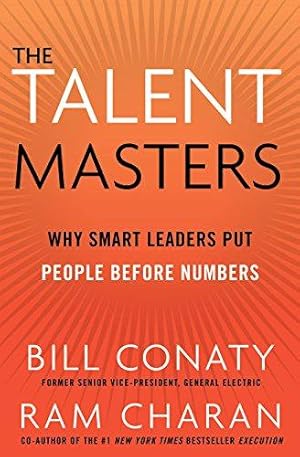 Imagen del vendedor de The Talent Masters: Why Smart Leaders Put People Before Numbers a la venta por WeBuyBooks