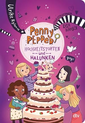 Seller image for Penny Pepper - Hochzeitstorten und Halunken for sale by Smartbuy