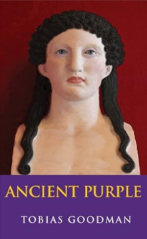Seller image for Ancient Purple: Relevant Selections of Latin and Greek Poetry and Prose in New Translation with Commentary for sale by Redux Books