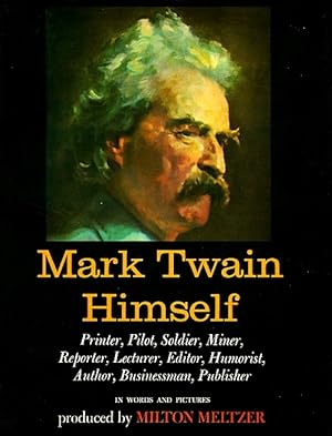 Bild des Verkufers fr Mark Twain Himself: A Pictorial Biography zum Verkauf von LEFT COAST BOOKS