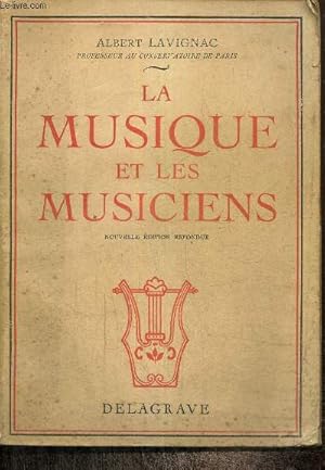 Image du vendeur pour La musique et les musiciens mis en vente par Le-Livre