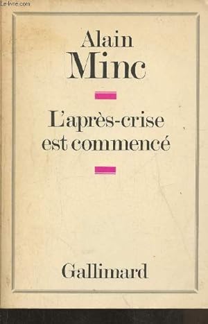 Seller image for L'aprs-crise est commenc- essai for sale by Le-Livre