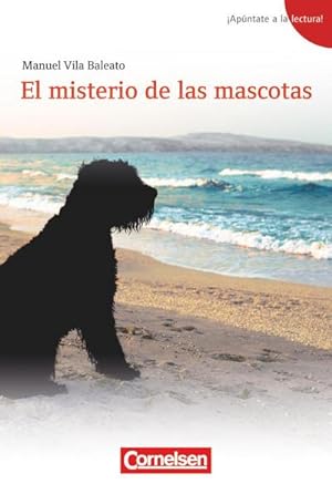Seller image for Apntate a la lectura! A1+ - El misterio de las mascotas : Lektre. Passend zu Apntate! 1 for sale by Smartbuy