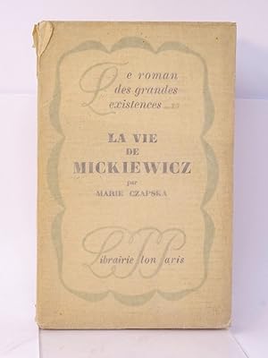 Seller image for La vie de Mickiewicz ; prf. de Drieu La Rochelle for sale by Librairie Douin
