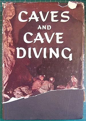 Image du vendeur pour Caves and Cave Diving mis en vente par Hanselled Books