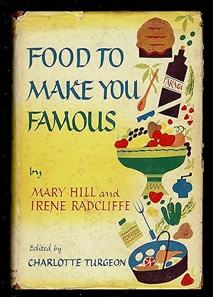 Image du vendeur pour Food To Make You Famous mis en vente par Granada Bookstore,            IOBA