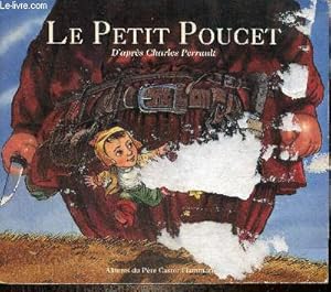 Bild des Verkufers fr Le Petit Poucet (Collection "Albums du Pre Castor") zum Verkauf von Le-Livre