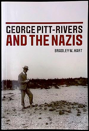 Bild des Verkufers fr George Pitt-Rivers and the Nazis zum Verkauf von San Francisco Book Company