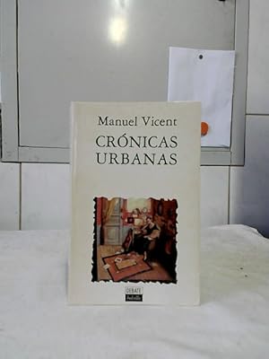 Crónicas urbanas.