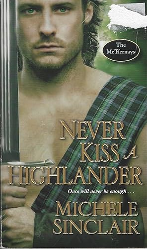 Never Kiss a Highlander Kiensingtong-Size Publications