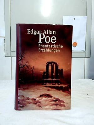 Image du vendeur pour Phantastische Erzhlungen. Edgar Allan Poe. Aus dem Amerikan. von Gnther Steinig und Elisabeth Seidel. Mit einer Einl. von Georg Kartzke. mis en vente par Ralf Bnschen