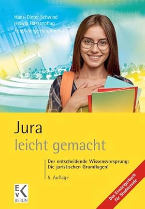 Seller image for Jura - leicht gemacht : Der entsscheidende Wissensvorsprung: Die juristischen Grundlagen! for sale by Smartbuy