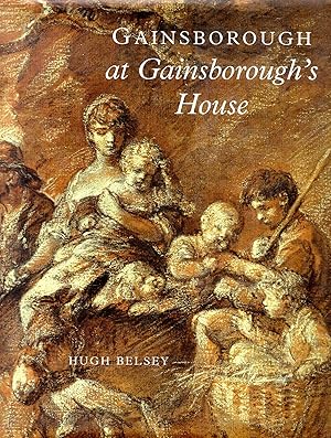Imagen del vendedor de Gainsborough at Gainsborough's House a la venta por Pendleburys - the bookshop in the hills