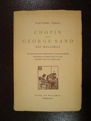 Chopin und George Sand auf Mallorca