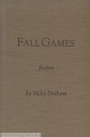 Fall Games: Fall Games and The Bridge in Winter