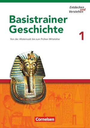 Bild des Verkufers fr Entdecken und Verstehen. Basistrainer Geschichte 1. Arbeitsheft : Von der Altsteinzeit bis zum Frhen Mittelalter. Mit Lsungsheft zum Verkauf von Smartbuy