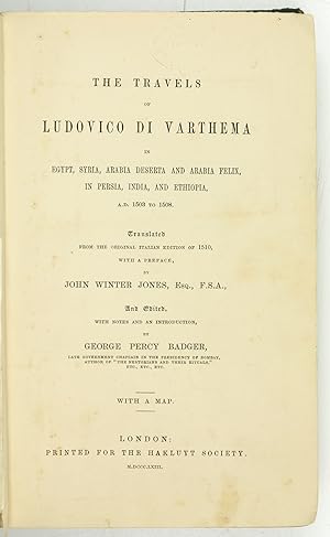 Bild des Verkufers fr The Travels of Ludovico di Varthema in Egypt, Syria, Arabia Deserta and Arabia Felix, in Persia, India, and Ethiopia, A.D. 1503 to 1508 [.]. zum Verkauf von Antiquariat INLIBRIS Gilhofer Nfg. GmbH