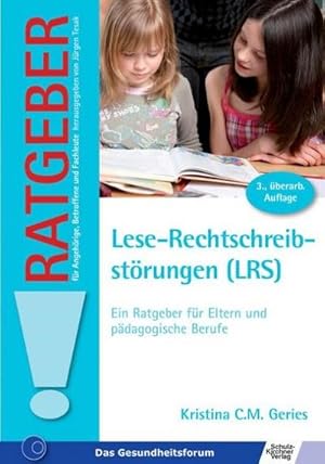 Bild des Verkufers fr Lese-Rechtschreibstrungen (LRS) : Ein Ratgeber fr Eltern und pdagogische Berufe zum Verkauf von Smartbuy