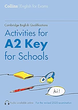 Imagen del vendedor de Cambridge English Qualifications - Activities for A2 Key for Schools [Broché ] a la venta por booksXpress