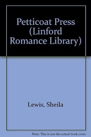 Bild des Verkufers fr Petticoat Press (Linford Romance Library) zum Verkauf von WeBuyBooks