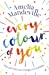 Seller image for Every Colour of You [Soft Cover ] for sale by booksXpress