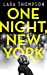 Seller image for One Night, New York: 'A page turner with style' (Erin Kelly) [No Binding ] for sale by booksXpress
