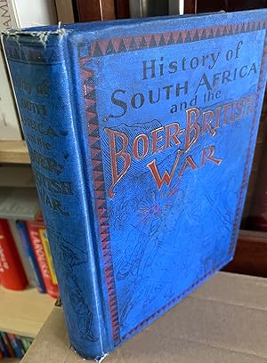 Imagen del vendedor de History of South Africa and the Boer-British War. Blood and Gold in Africa a la venta por LIBRAIRIE ICITTE (LONGUEUIL)