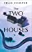 Bild des Verkufers fr The Two Houses: a gripping novel of buried secrets and those who hide them [Soft Cover ] zum Verkauf von booksXpress