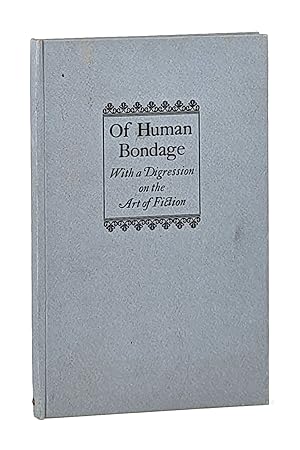 Bild des Verkäufers für Of Human Bondage, with a Digression on the Art of Fiction: An Address zum Verkauf von Capitol Hill Books, ABAA