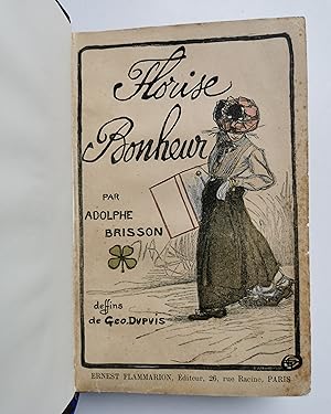 Seller image for FLORISE BONHEUR for sale by Liseronsblancs