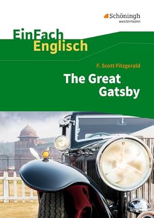 Bild des Verkufers fr EinFach Englisch Textausgaben. F. S. Fitzgerald: The Great Gatsby zum Verkauf von Smartbuy