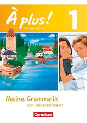 Seller image for  plus! Nouvelle dition. Band 1. Meine Grammatik zum Selberschreiben : Arbeitsheft. Bestandteil von 978-3-06-520153-7 for sale by Smartbuy